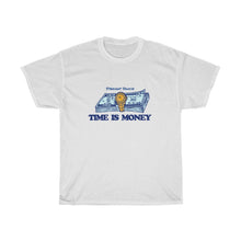 Load image into Gallery viewer, Time Is Money T-Shirt
